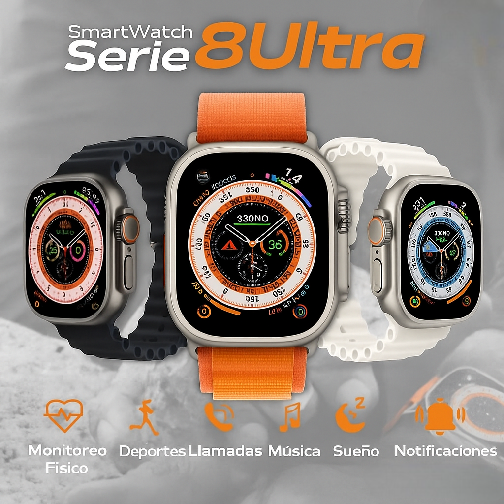SmartWatch | Serie 8 Ultra, Innovación Y Monitoreo Avanzado.